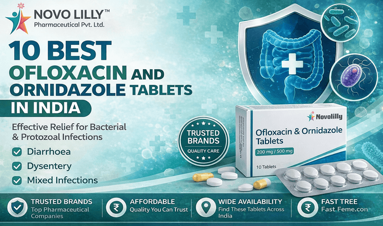 10 best ofloxacin and ornidazole tablets in India