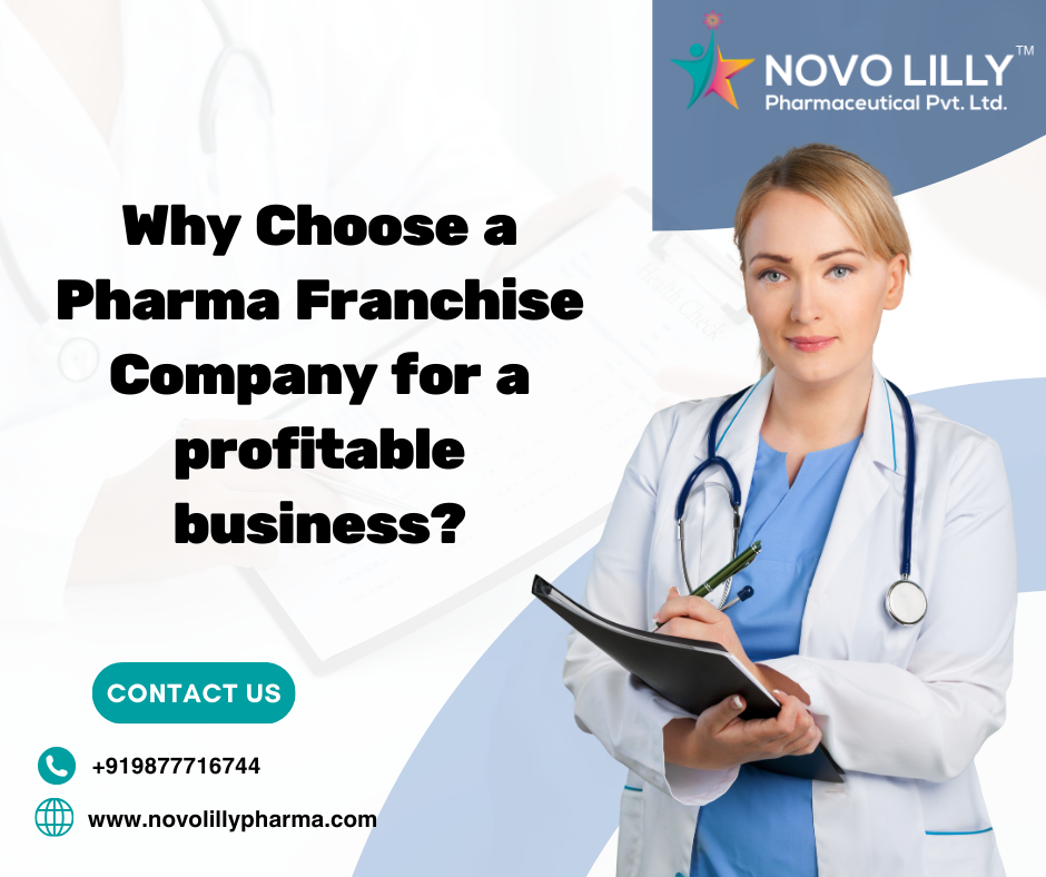 Why Choose a Pharma Franchise Company for a profitable business